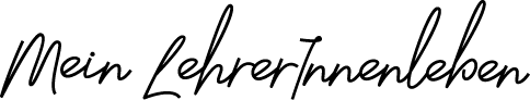 meinlehrerinnenleben